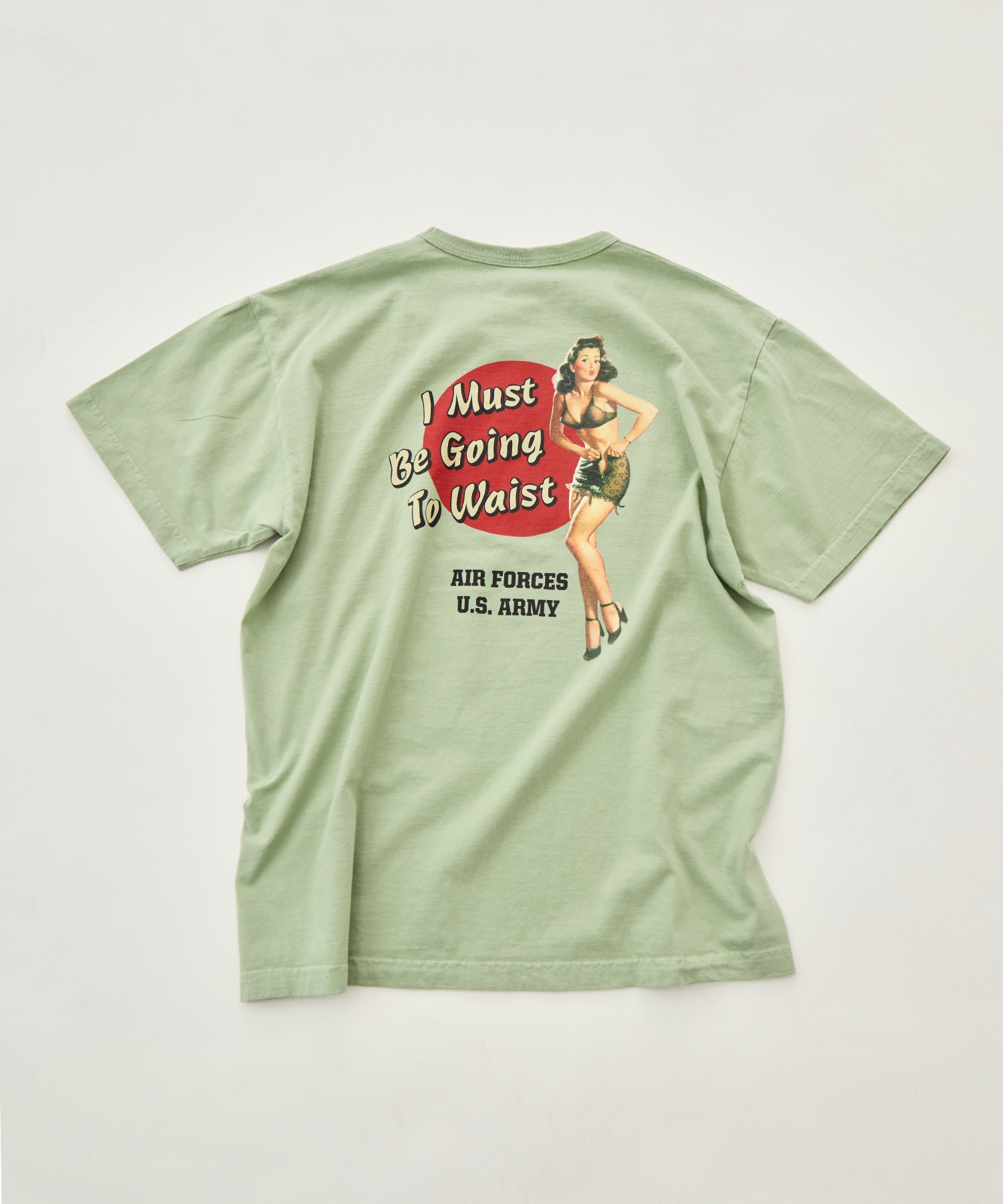 S/S T-SHIRT I MUST BE GOING TO WAIST BUZZ RICKSON'S